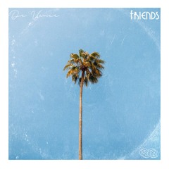 De Vence - Friends