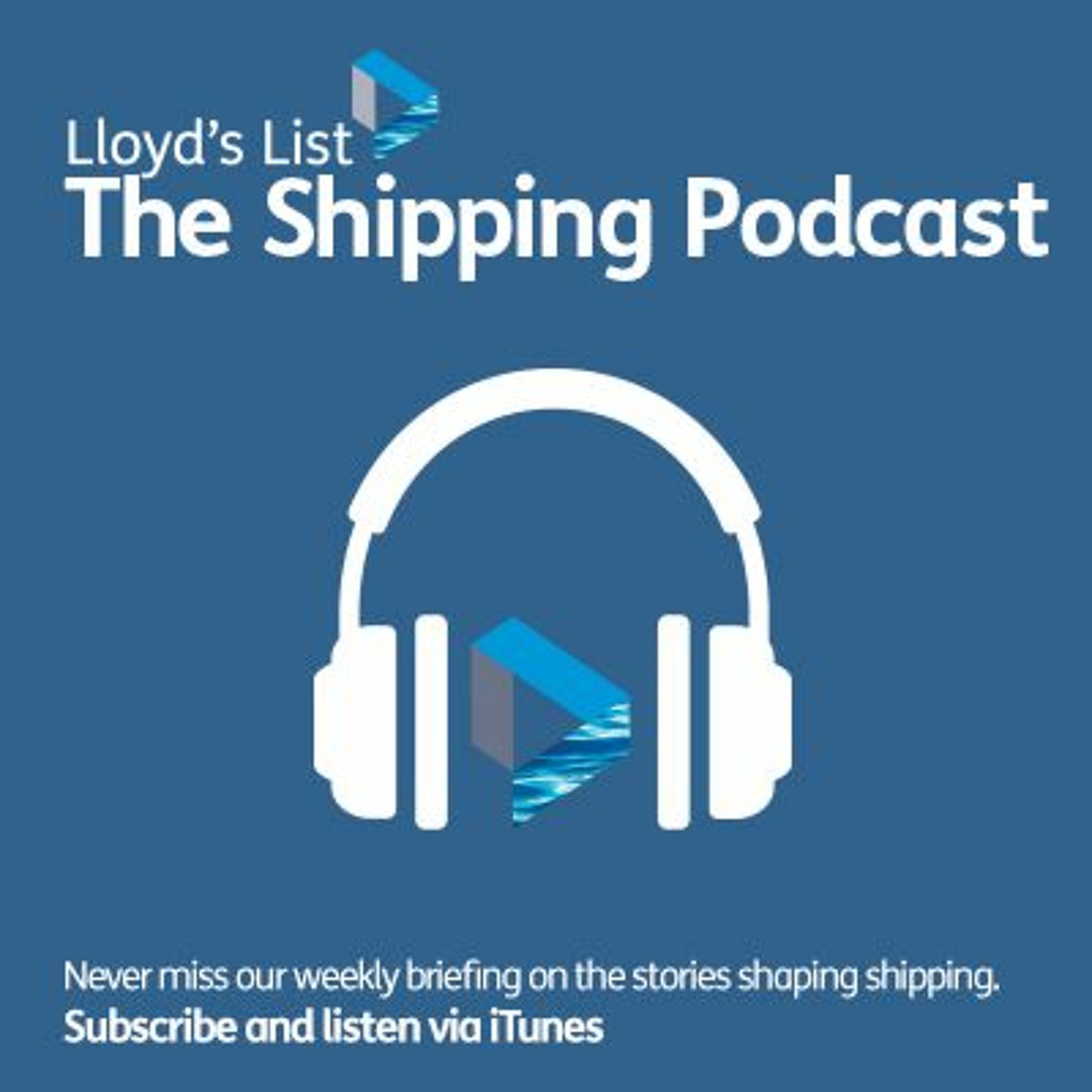 The Lloyd's List Podcast: Containers, shipmanagement and the casualty code