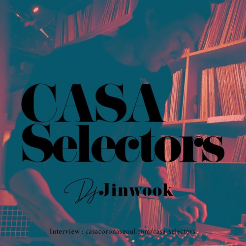 Casa Selectors #12 Jinwook