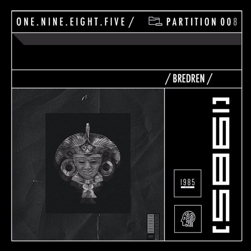 1985 Podcast - Partition 008 (Mixed by Bredren)