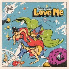 ElectroGorilla - Love Me