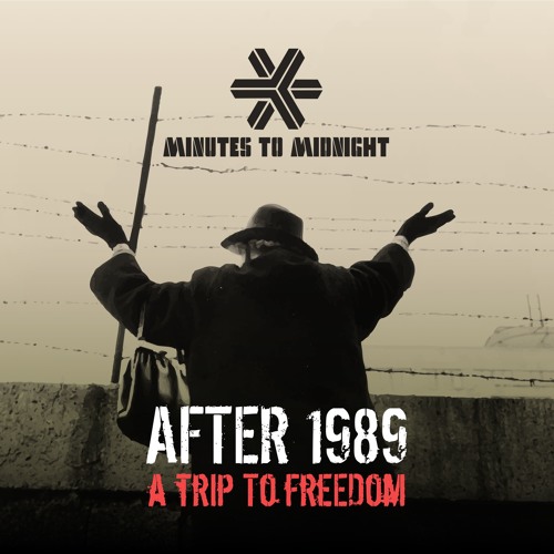 After 1989: A Trip To Freedom