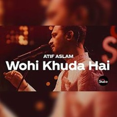 Coke Studio Season 12 | Wohi Khuda Hai | Atif Aslam