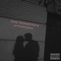 love forevermore