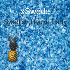 Swedish House Party