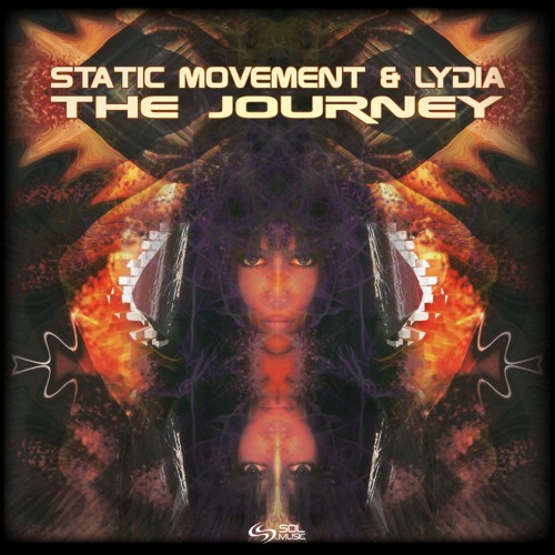 Static Movement & Lydia - The Journey [SOL MUSIC] Release in 21.10