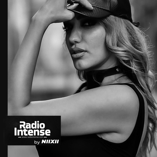Stream RADIO INTENSE SET by NIIXII | Listen online for free on SoundCloud