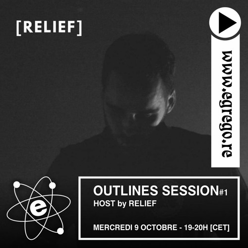 Outlines Session - Relief (Octobre 2019)