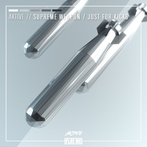 Aktive - Supreme Weapon