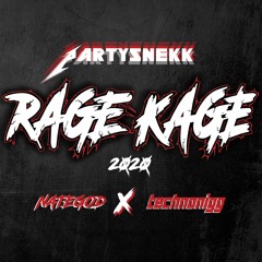 Rage Kage 2020 (Partysnekk) - Technonigg x Nategod