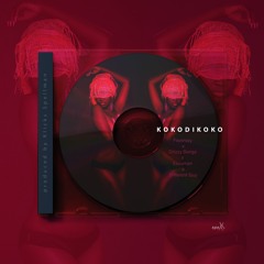 Fayorsey X Drizzy Bangz X Essumann X DifferentGuy KokoDikoko ( Prod.By QwekuDeee)