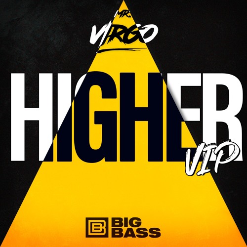 Mr Virgo - Higher VIP