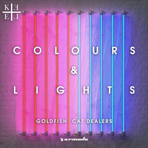 Stream GoldFish X Cat Dealers – Colours & Lights (K.Lee Remix) by K.Lee ...