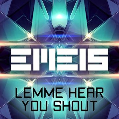 Stream Emeis - Lemme Hear You Shout (Radio Edit) by Amathus Music | Listen  online for free on SoundCloud