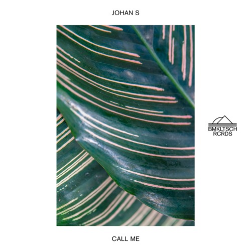 Johan S - Call Me