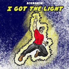 I Got The Light