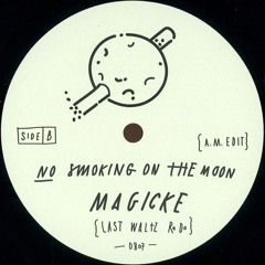 A.M. - No Smoking On The Moon