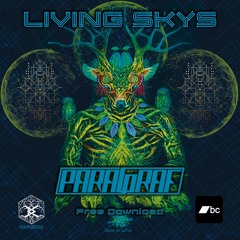 ParaGraf - Living Skys  [free download] Root Sector Records