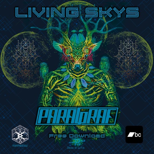 ParaGraf - Living Skys  [free download] Root Sector Records