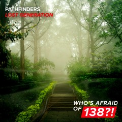 Pathfinders - Lost Generation (WAO138 Recs) OUT NOW!