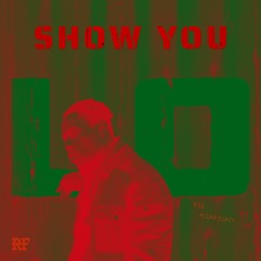 K50 & Milan Black - Show You