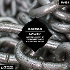 Premiere: Sezer Uysal - Sansur (Julian Wassermann Remix) [Univack Records]