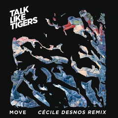 Move - Cécile Desnos Remix