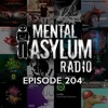 Video herunterladen: Indecent Noise - Mental Asylum Radio 204