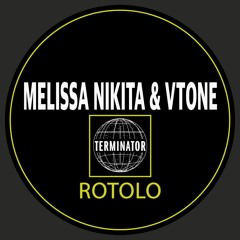 Melissa Nikita & VTONE - ROTOLO