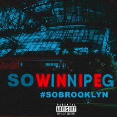 So Winnipeg #SoBrooklynchallenge