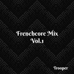 Frenchcore Mix Vol.1
