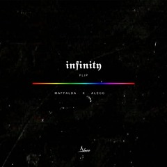 INFINITY - MAFFALDA  X  ALECC (Flip)