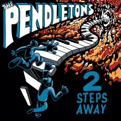 The Pendletons - Blessings for the World