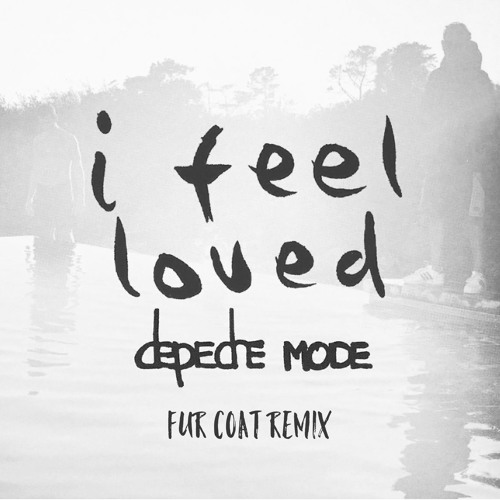 I Feel Loved (Fur Coat Remix)