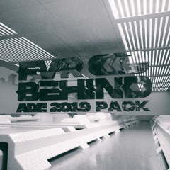 Fvr Behind pres. ADE 2019 Bootleg Pack