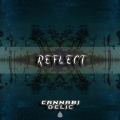 Cannabidelic - Reflect ★ Free Download★