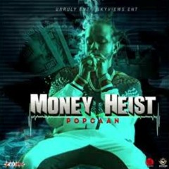 popcaan_[money heist]