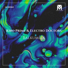 Kiro Prime & Electro Doctors - [Free Download]