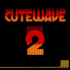 Cutewave 2