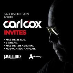 Carlos Perez @ Carl Cox Invites Fabrik Madrid 05/10/19