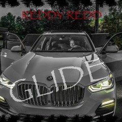 Reddy Redd - Glide (Official Audio)