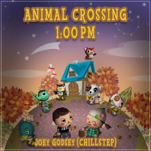 Stream Animal Crossing 1PM (Joey Godsey Remix) by Joey Godsey | Listen  online for free on SoundCloud