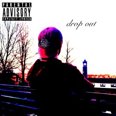 drop out (prod NextLane Beats)