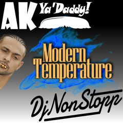 Sean Paul X J. Worra - Modern Temperature (AK Ya'Daddy! And Nonstopp Bootleg)