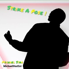 Michael Star Strike A Pose (Punannay Riddim)