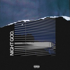night god.