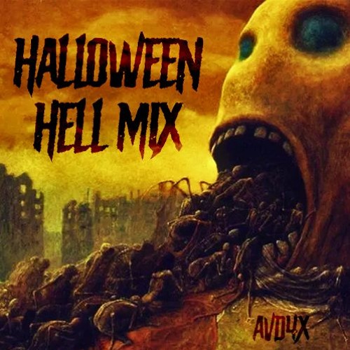 AVD4X - Halloween Hell Mix 2019