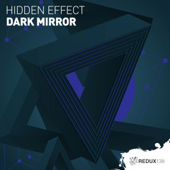 Hidden Effect - Dark Mirror [Out Now]