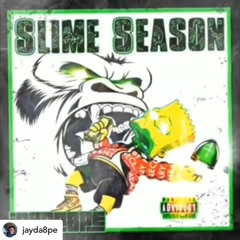 Slime Season (7-21)