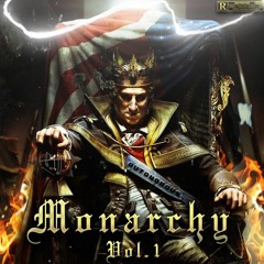 Monarchy Vol. 1